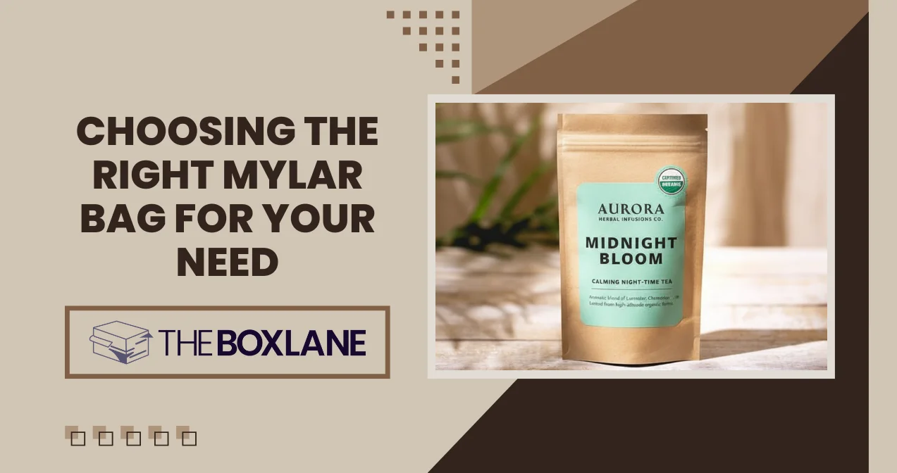 Choosing the Right Mylar Bag for Your Need Blog Thumbmail